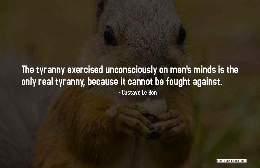 Gustave Le Bon Quotes 789345 Gustave Le Bon Quotes 789345