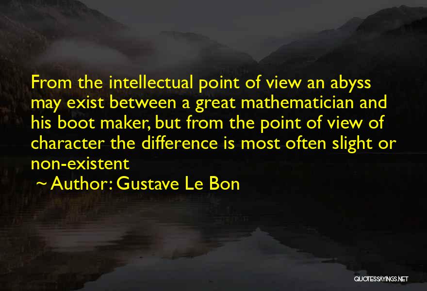 Gustave Le Bon Quotes 829360