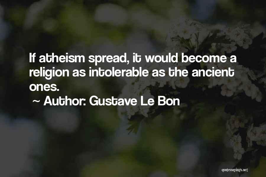 Gustave Le Bon Quotes 850815