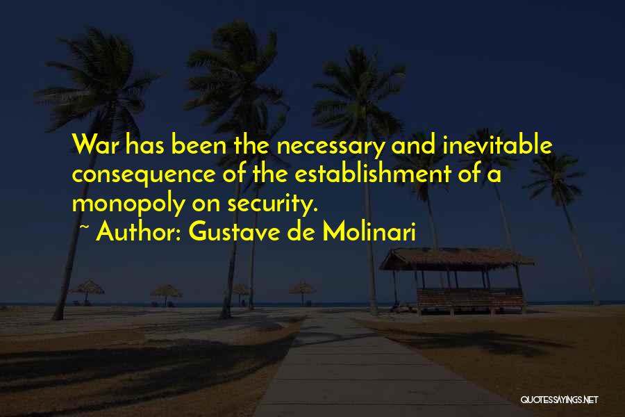 Gustave Molinari Quotes By Gustave De Molinari