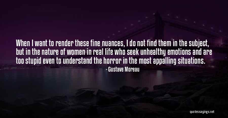 Gustave Moreau Quotes 299003