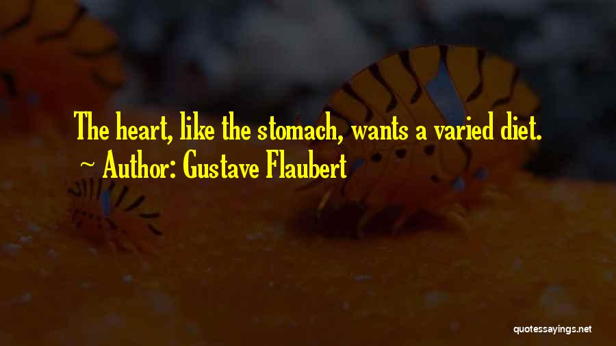 Gustave Quotes By Gustave Flaubert