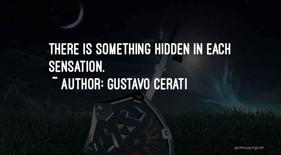 Gustavo Cerati Quotes 1730036