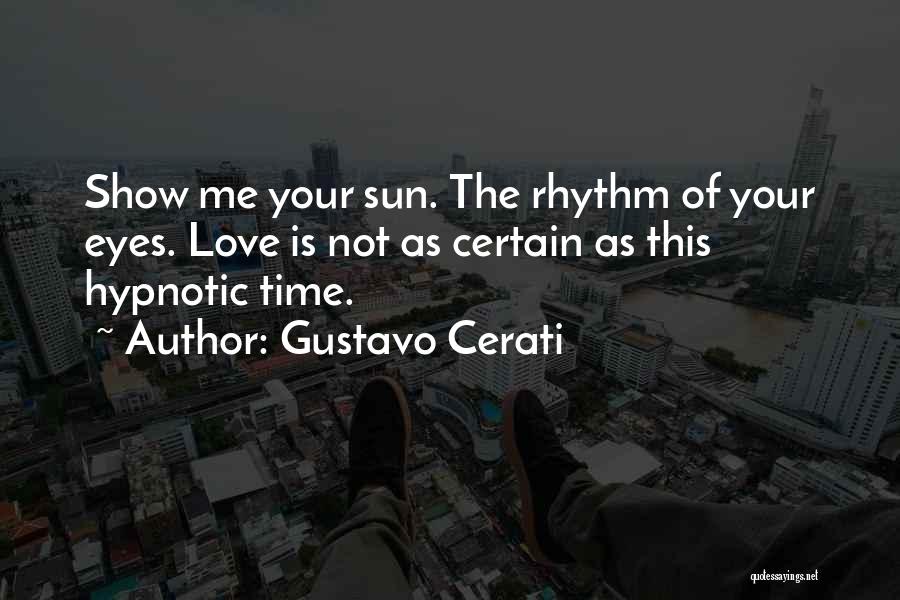 Gustavo Cerati Quotes 353220