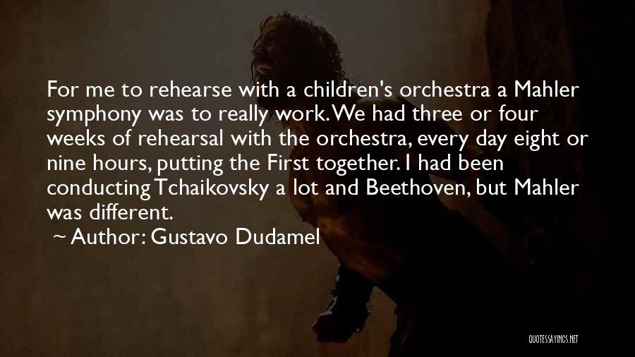 Gustavo Dudamel Quotes 2215483