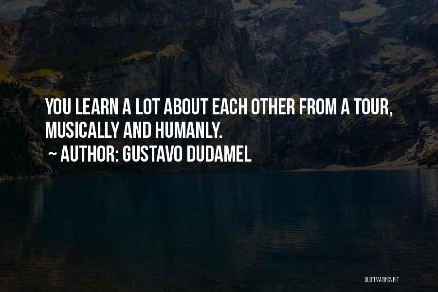 Gustavo Dudamel Quotes 770001