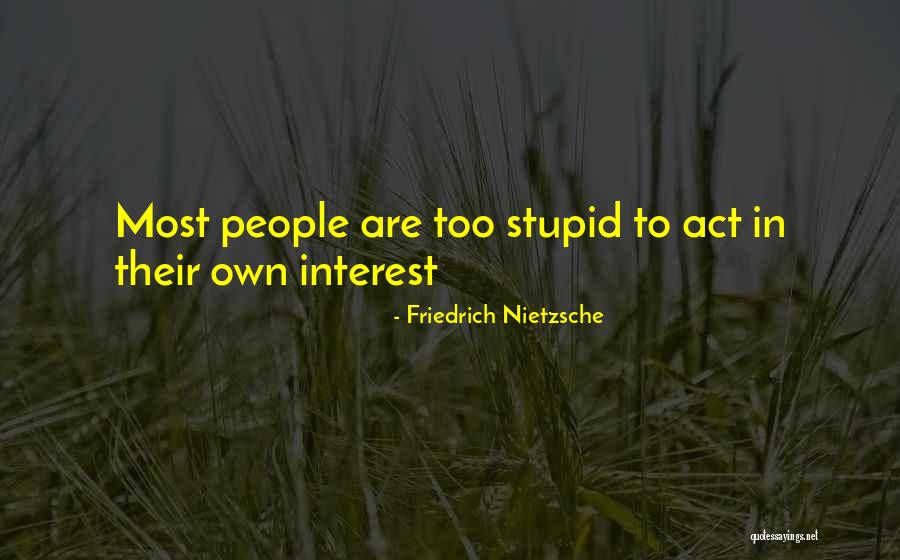 Gustavo Fring Quotes By Friedrich Nietzsche Gustavo Fring Quotes By Friedrich Nietzsche