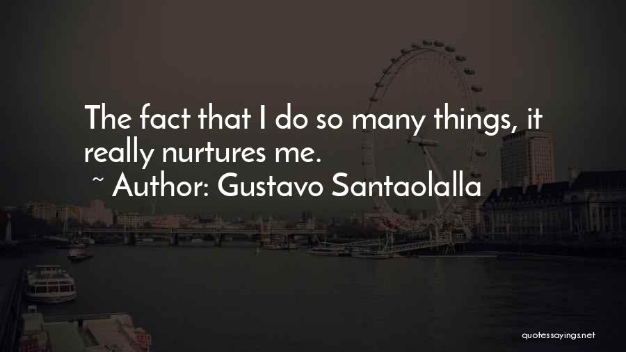 Gustavo Santaolalla Quotes 727838