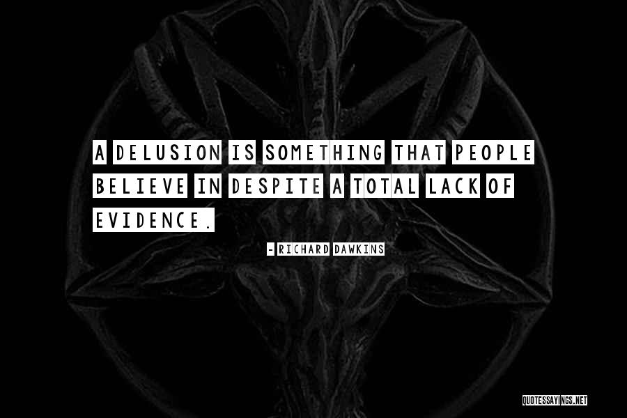 Gusted Antonym Quotes By Richard Dawkins