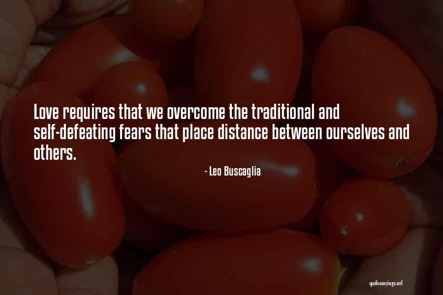 Gusted Hall Quotes By Leo Buscaglia