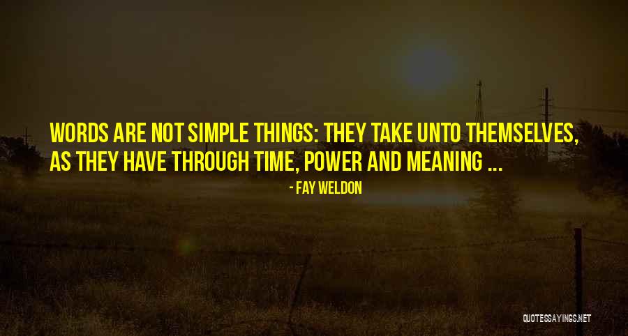 Gustele Quotes By Fay Weldon Gustele Quotes By Fay Weldon