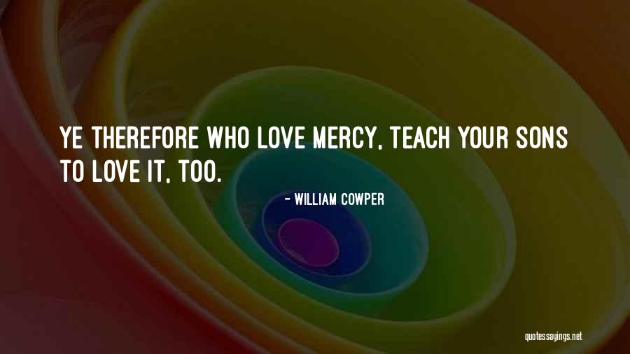 Gustele Quotes By William Cowper Gustele Quotes By William Cowper