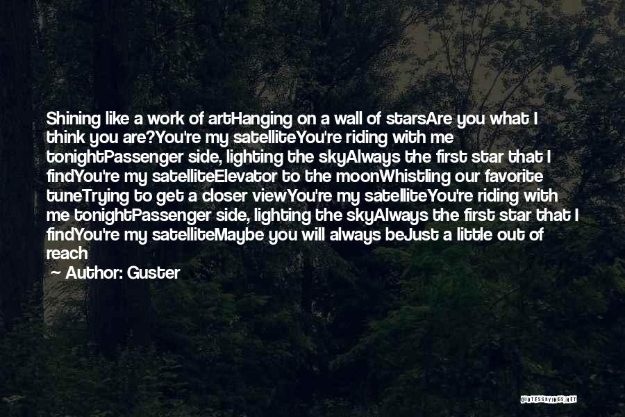 Guster Quotes 1538384