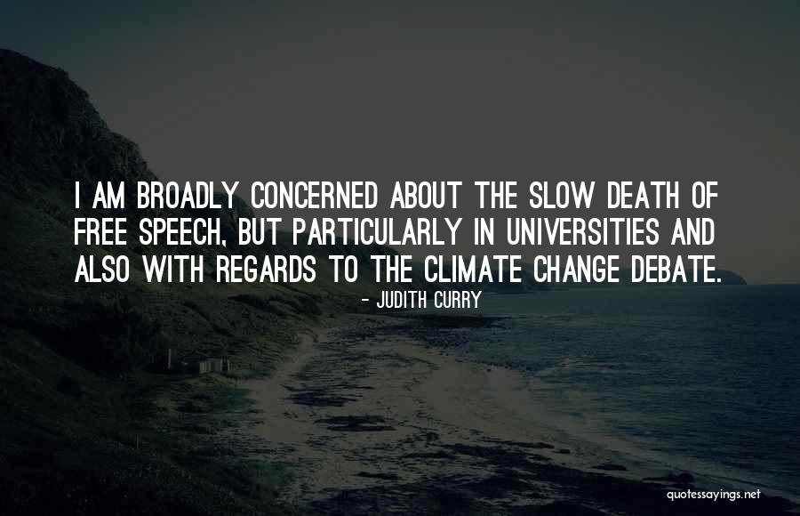 Gustie Camp Quotes By Judith Curry Gustie Camp Quotes By Judith Curry