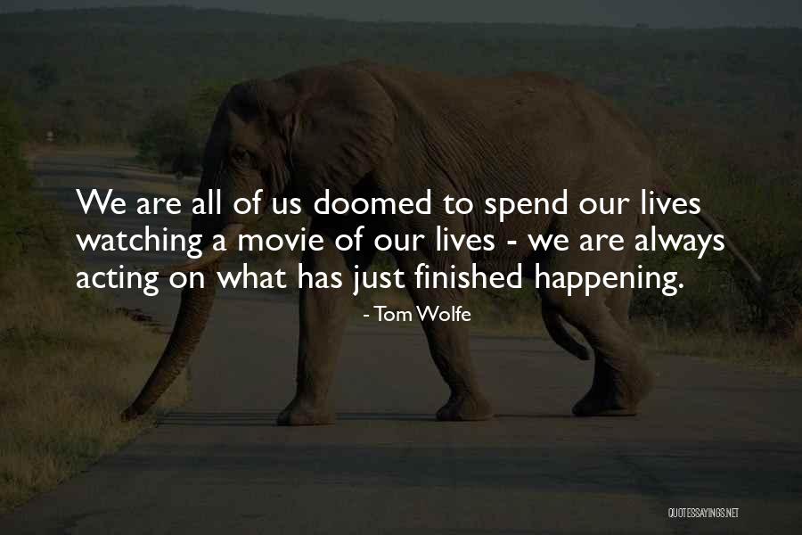 Gustilo Open Quotes By Tom Wolfe Gustilo Open Quotes By Tom Wolfe