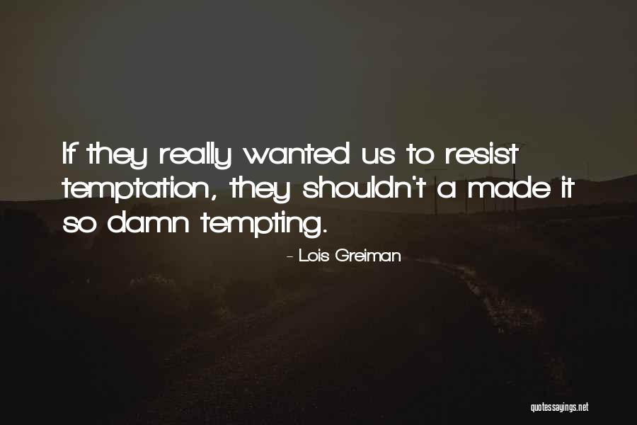 Gustina Fizika Quotes By Lois Greiman Gustina Fizika Quotes By Lois Greiman