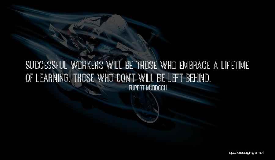 Gustloff Werke Quotes By Rupert Murdoch Gustloff Werke Quotes By Rupert Murdoch