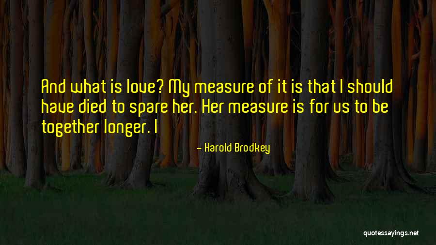 Gusto And Tsheets Quotes By Harold Brodkey Gusto And Tsheets Quotes By Harold Brodkey