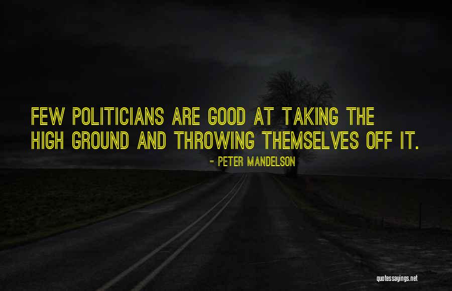 Gusto Ko Siya Quotes By Peter Mandelson Gusto Ko Siya Quotes By Peter Mandelson