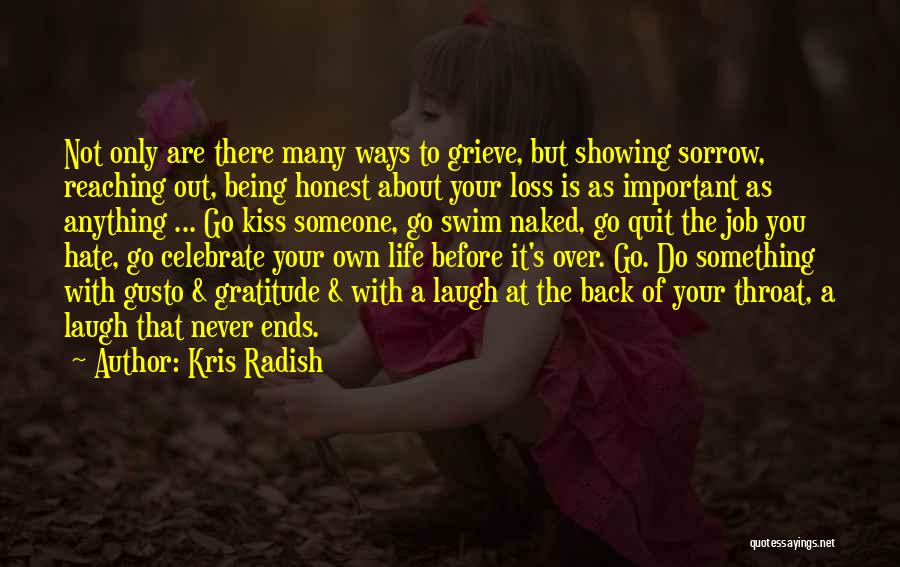 Gusto Quotes By Kris Radish