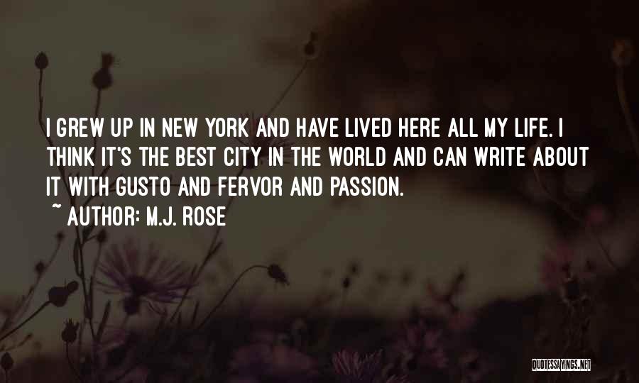 Gusto Quotes By M.J. Rose