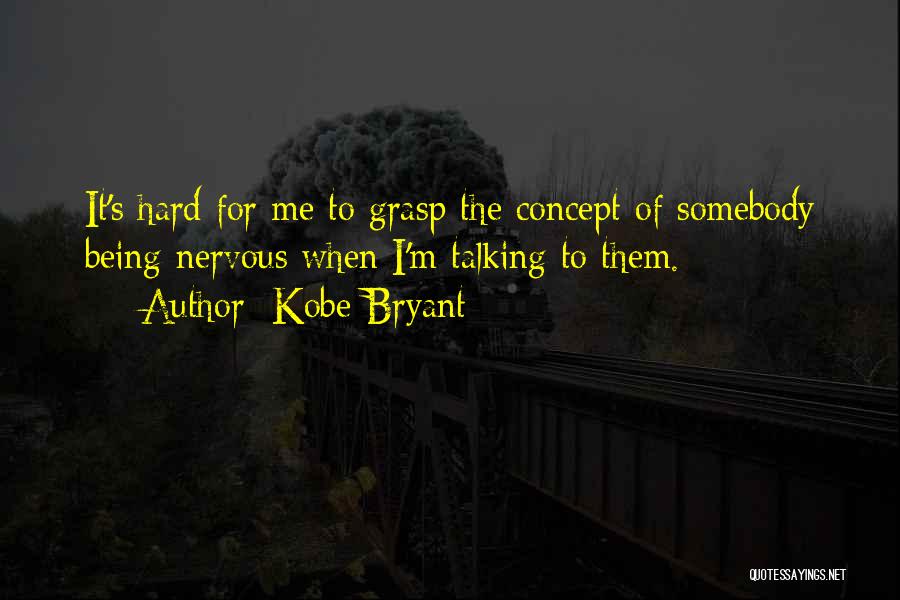 Gustong Mag Artista Quotes By Kobe Bryant