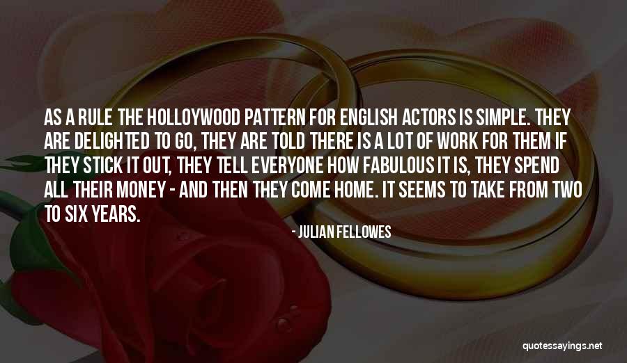 Gustos East Quotes By Julian Fellowes Gustos East Quotes By Julian Fellowes