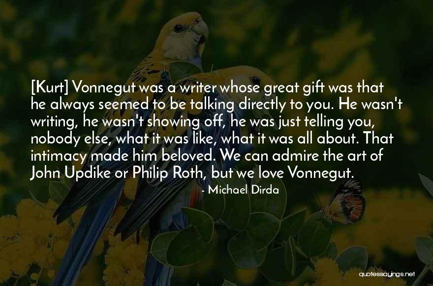 Gustul Si Quotes By Michael Dirda Gustul Si Quotes By Michael Dirda