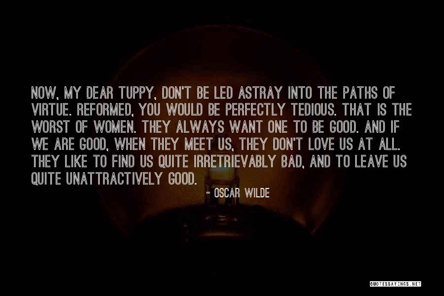 Gusturile Omului Quotes By Oscar Wilde Gusturile Omului Quotes By Oscar Wilde