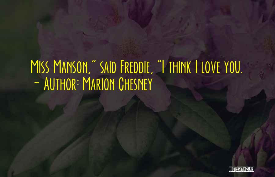 Gusura Quotes By Marion Chesney