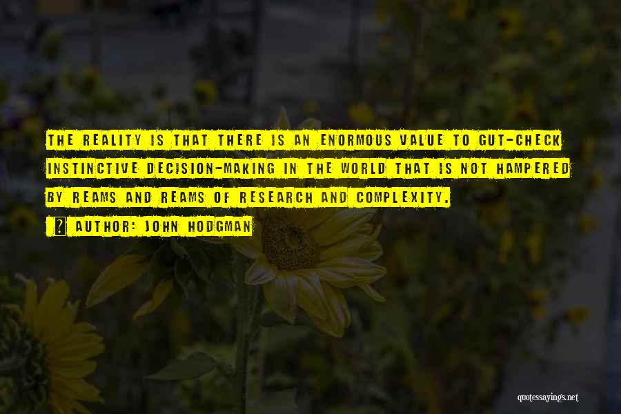 Gut Decision Quotes By John Hodgman Gut Decision Quotes By John Hodgman