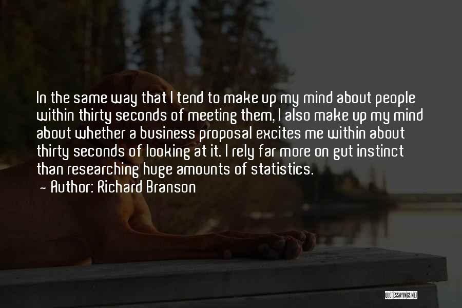 Gut Instinct Quotes By Richard Branson