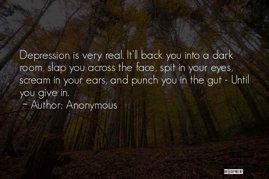 Gut Punch Quotes By Anonymous