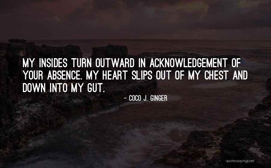 Gut Quotes By Coco J. Ginger Gut Quotes By Coco J. Ginger