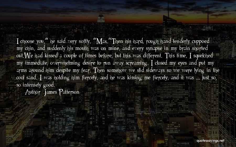 Gut Wrenching Quotes By James Patterson