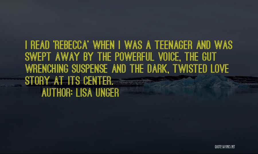 Gut Wrenching Quotes By Lisa Unger