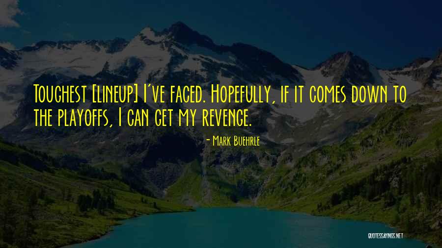 Gutberlet Family Quotes By Mark Buehrle Gutberlet Family Quotes By Mark Buehrle