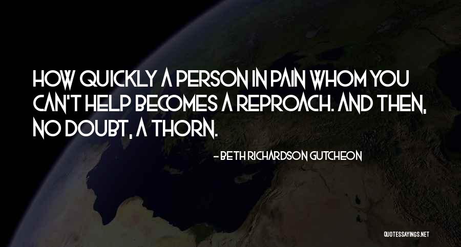 Gutcheon Beth Quotes By Beth Richardson Gutcheon Gutcheon Beth Quotes By Beth Richardson Gutcheon