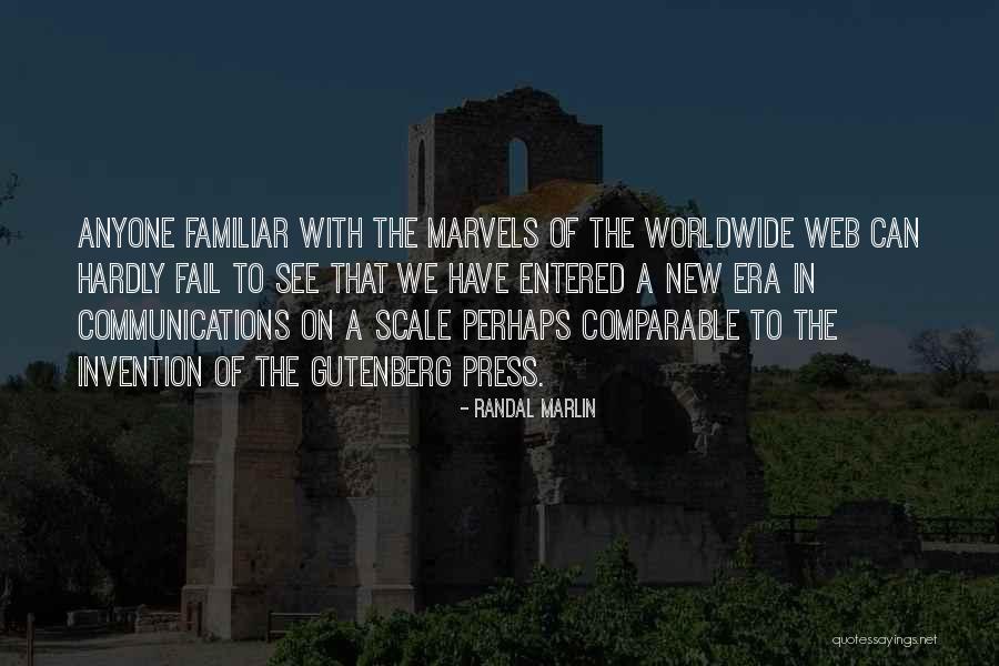 Gutenberg Press Quotes By Randal Marlin Gutenberg Press Quotes By Randal Marlin