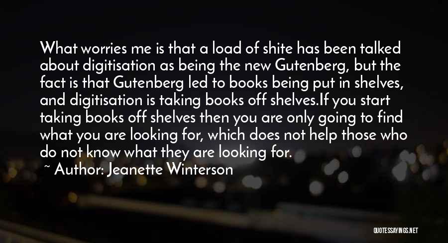 Gutenberg Quotes By Jeanette Winterson