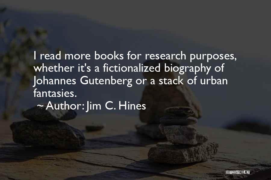 Gutenberg Quotes By Jim C. Hines