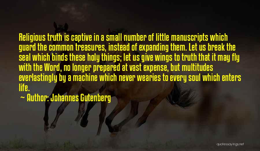 Gutenberg Quotes By Johannes Gutenberg