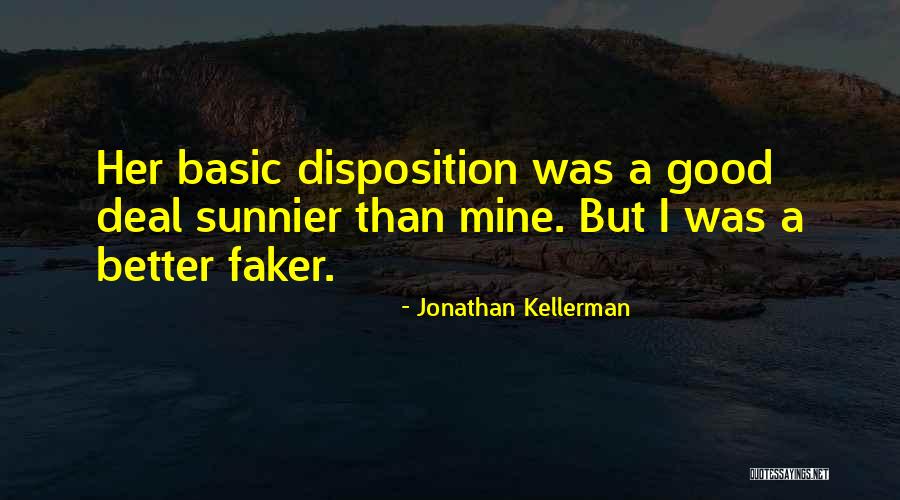 Gutes Leben Quotes By Jonathan Kellerman Gutes Leben Quotes By Jonathan Kellerman