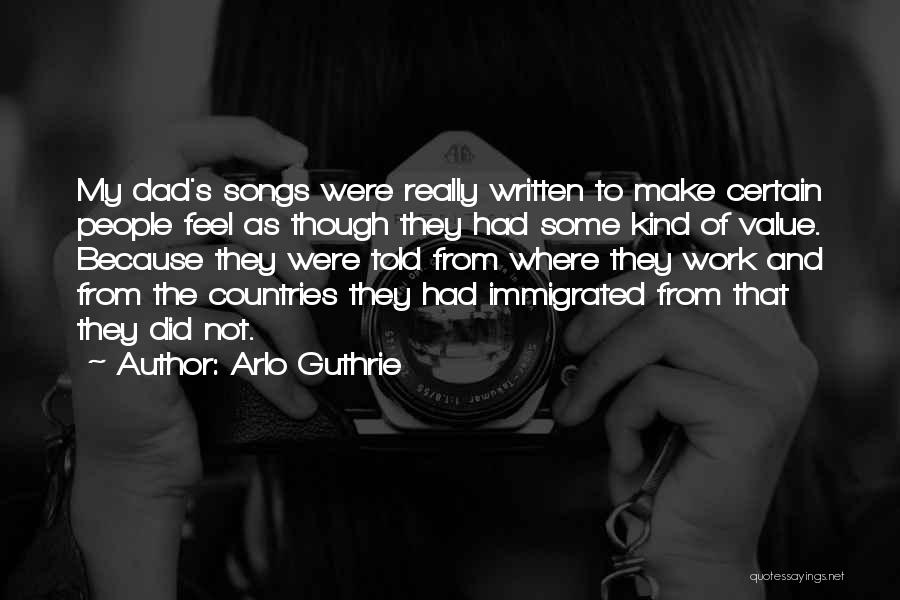 Guthrie Quotes By Arlo Guthrie