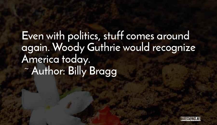 Guthrie Quotes By Billy Bragg