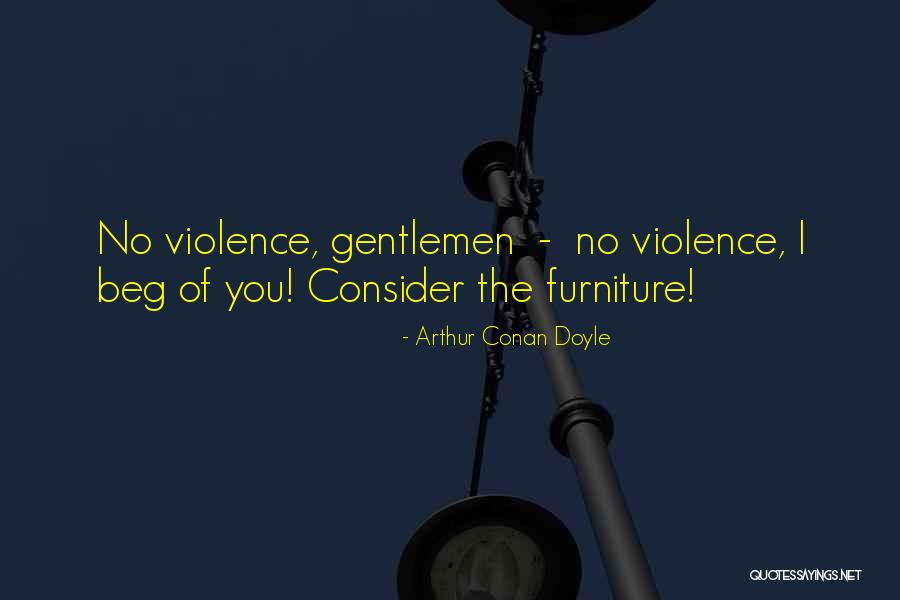 Gutknecht Sams Quotes By Arthur Conan Doyle Gutknecht Sams Quotes By Arthur Conan Doyle