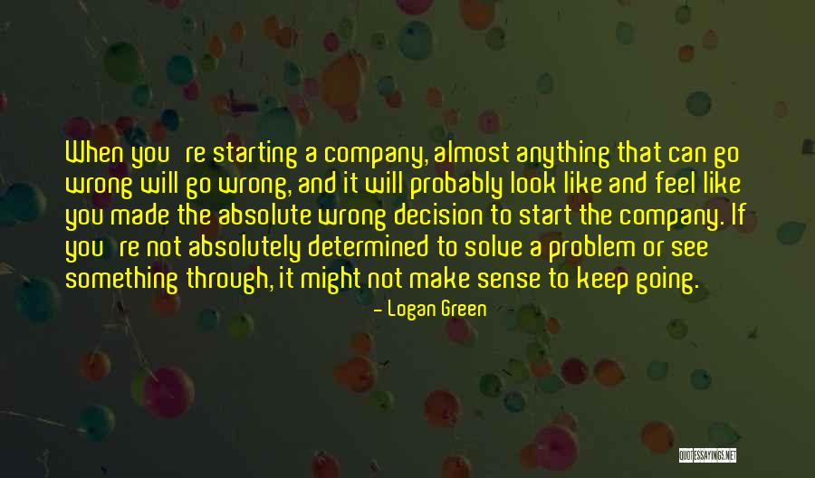 Gutless Synonym Quotes By Logan Green Gutless Synonym Quotes By Logan Green