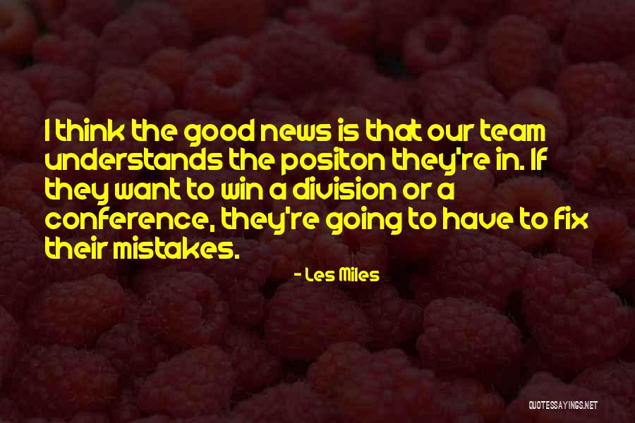 Gutowski Ted Quotes By Les Miles Gutowski Ted Quotes By Les Miles