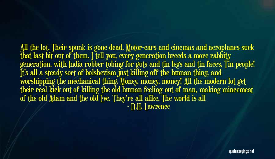 Guts Feeling Quotes By D.H. Lawrence Guts Feeling Quotes By D.H. Lawrence