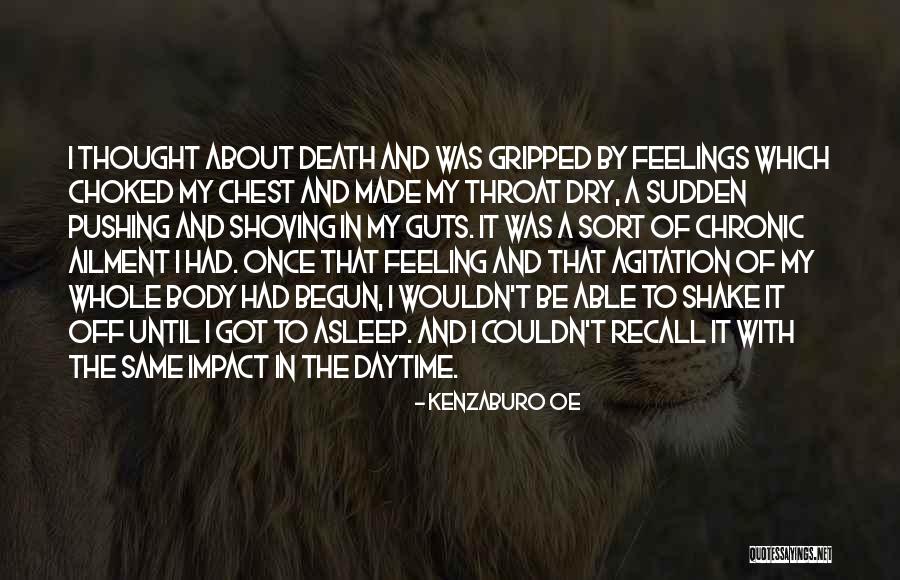 Guts Feeling Quotes By Kenzaburo Oe Guts Feeling Quotes By Kenzaburo Oe